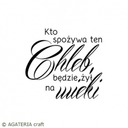 Polish sentence stamp: "Kto spożywa ten chleb ..." 2