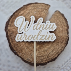 Topper grawerowany „W dniu urodzin” – 3 szt.