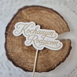Topper grawerowany „Kochanym Rodzicom” – 3 szt.