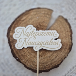 Topper grawerowany „Najlepszemu Nauczycielowi” – 3 szt.